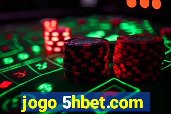 jogo 5hbet.com